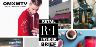 BRIEF: Holt Renfrew Commences Mothership Renovation, Sugarfina Opens 2nd Canadian Store